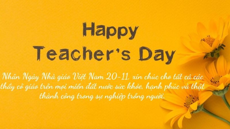 99+ Hình ảnh đẹp nhất ngày 20/11 để chào mừng Ngày Nhà giáo Việt Nam