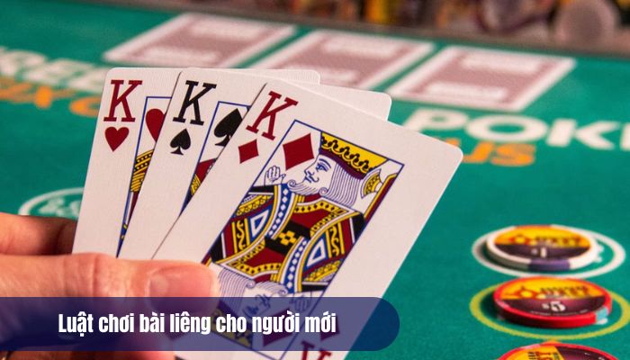 Luật chơi bài liêng chi tiết cho anh em mới vào bàn