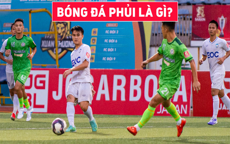 Bóng đá đường phố có đặc điểm gì? Nó mang lại lợi ích gì cho người chơi?